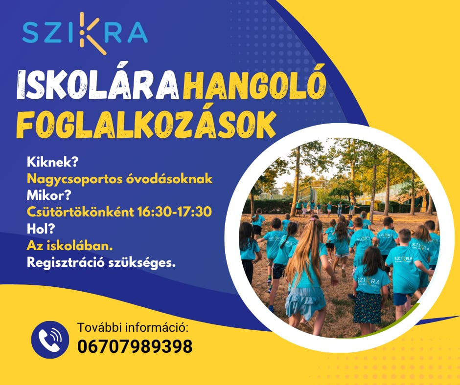 Iskolára hangoló foglalkozások – Szikra Általános Iskola
